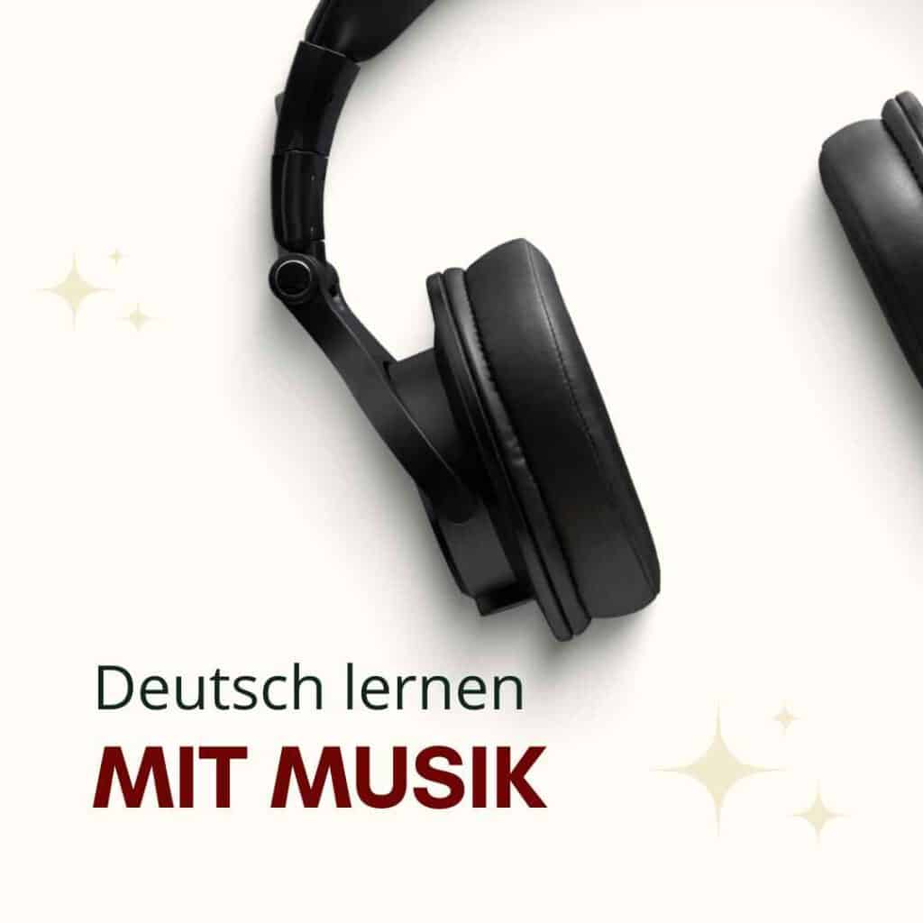 Learn German with music. Graphic shows lying black headphones; next to it writing: Learn German with music.